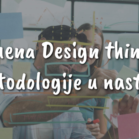 Primena Design thinking metodologije u nastavi